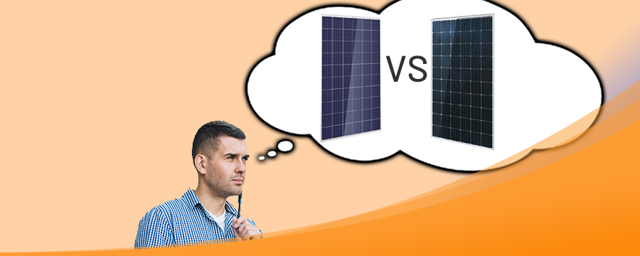 Mono Panel VS Poly Panel: What to consider?